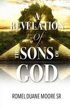 A Revelation of the Sons of God