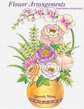 Flower Arrangements - A Hand-Drawn Coloring Book