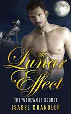 The Lunar Effect - The Werewolf Secret