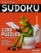 Famous Frog Sudoku 1,200 Puzzles. 300 Easy, 300 Medium, 300 Hard & 300 Very Hard