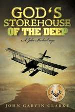 God's Storehouse of the Deep