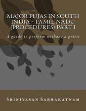 Major Pujas in South India - Tamil Nadu (Procedures) Part I