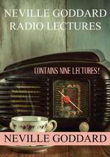 Neville Goddard Radio Lectures