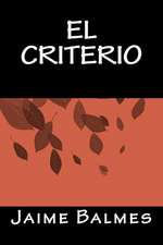 El Criterio