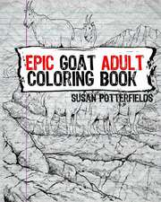 Epic Goat Adult Coloring Book