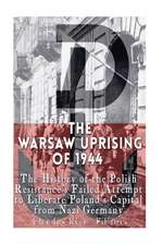 The Warsaw Uprising of 1944