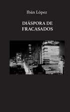 Diaspora de Fracasados.