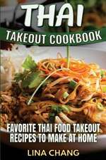 Thai Takeout Cookbook