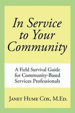 In Service to Your Community