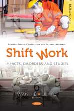 Shift Work: Impacts, Disorders & Studies