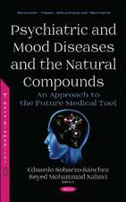 Psychiatric and Mood Diseases and the Natural Compounds