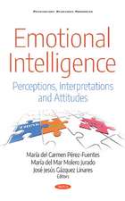 Emotional Intelligence: Perceptions, Interpretations and Attitudes