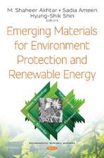 Emerging Materials for Environment Protection and Renewable Energy