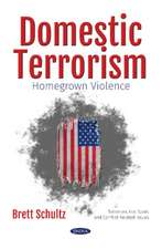 Domestic Terrorism