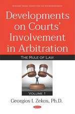 Developments on Courts Involvement in Arbitration