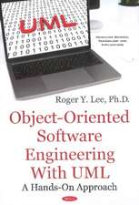 Lee, R: Object-Oriented Software Engineering with UML