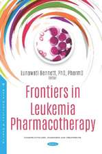 FRONTIERS IN LEUKEMIA PHARMACOTHERAPY