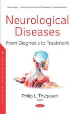 Neurological Diseases: From Diagnosis to Treatment