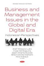 Business and Management Issues in the Global and Digital Era: Indonesian Perspectives