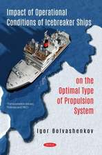 Impact of Operational Conditions of Icebreaker Ships on the Optimal Type of Propulsion System