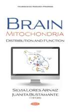 Lores-Arnaiz, S: Brain Mitochondria