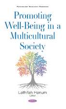 Promoting Well-Being in a Multicultural Society