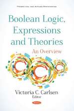 Boolean Logic, Expressions and Theories