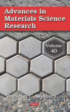 Advances in Materials Science Research. Volume 40