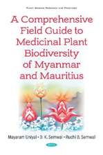 A Comprehensive Field Guide to Medicinal Plant Biodiversity