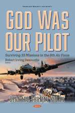 God Was Our Pilot