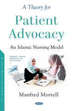 Mortell, M: A Theory for Patient Advocacy