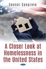 A Closer Look at Homelessness in the United States