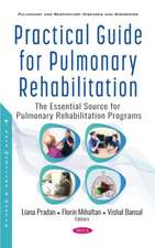 Practical Guide for Pulmonary Rehabilitation