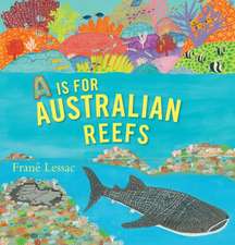 A is for Australian Reefs