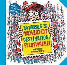 Where's Waldo? Destination: Everywhere!