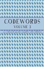 Codewords Volume 3