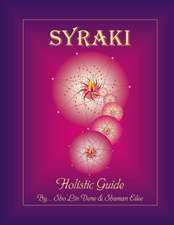 Syraki Holistic Guide