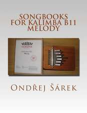 Songbooks for Kalimba B11 Melody