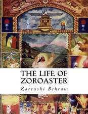 The Life of Zoroaster