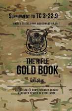 The Rifle Gold Book