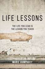 Life Lessons