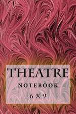 Theatre Notebook
