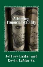 Achieving Financial Stability
