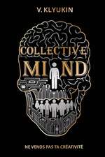 Collective Mind