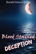 Blood Stained Deception