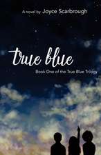 True Blue