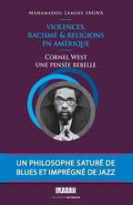 Cornel West, Une Pensee Rebelle