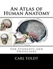 An Atlas of Human Anatomy