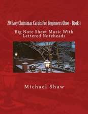 20 Easy Christmas Carols for Beginners Oboe - Book 1