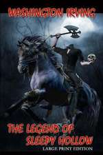 The Legend of Sleepy Hollow - Large Print Edition